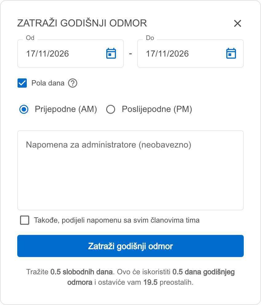 Forma za zahtjev s jednim danom, uključenom opcijom Pola dana i izborom prijepodne ili poslijepodne