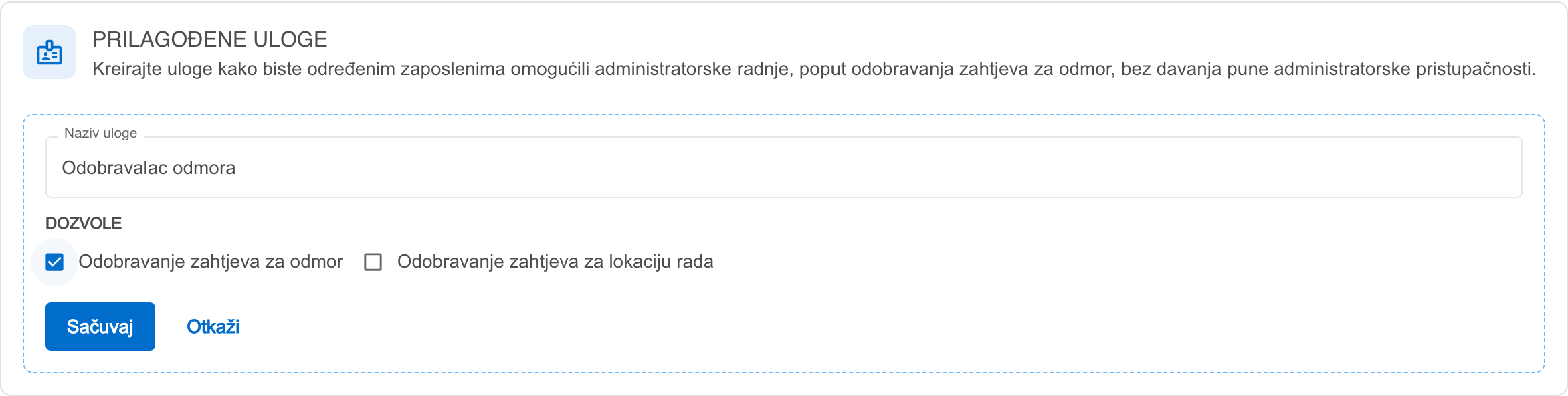 Forma za kreiranje prilagođene uloge s nazivom i dvije dozvole odobravanja