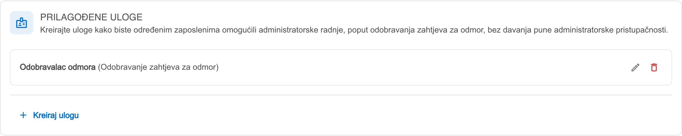 Lista prilagođenih uloga s ikonama za uređivanje i brisanje