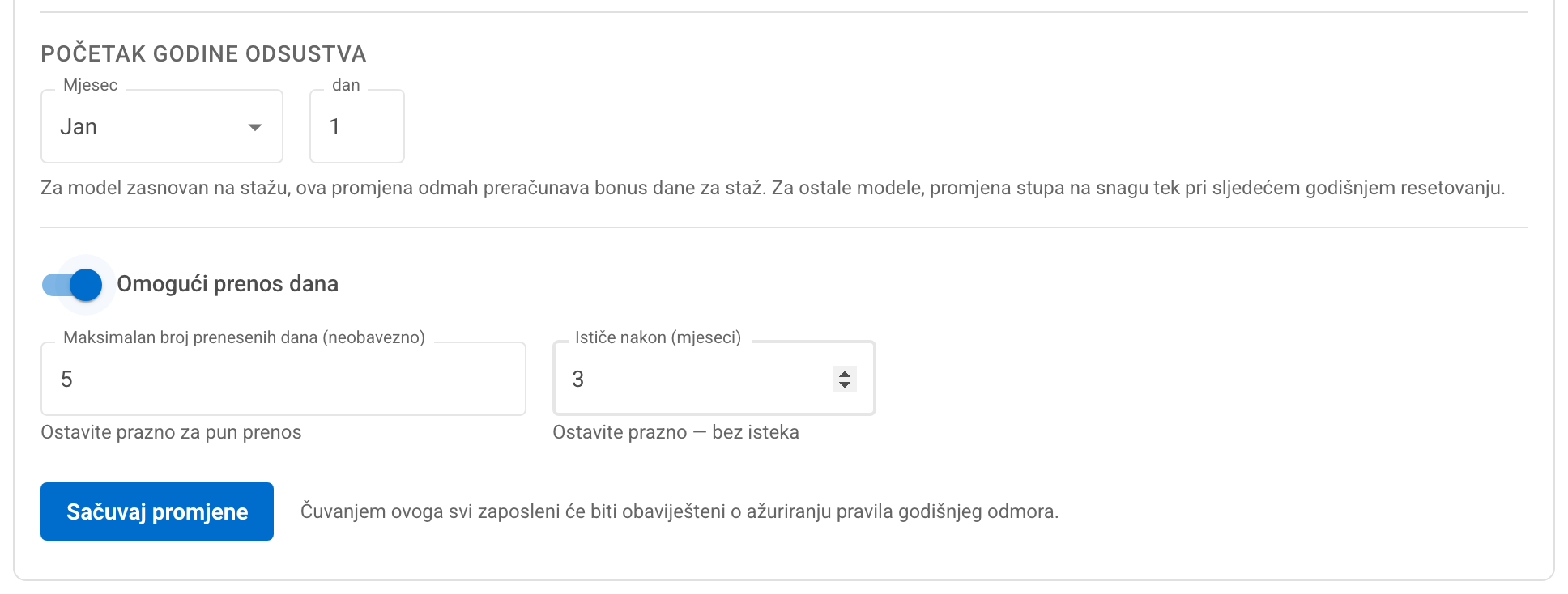 Početak godine odsustva i podešavanje prenosa dana s najvećim brojem prenesenih dana i rokom isticanja